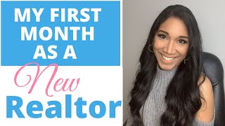 My First Month As a New Realtor