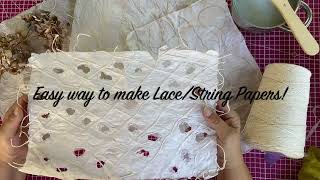 Making Lacy Papers...Fun & Easy!