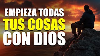 INICIA TODOS TUS PROYECTOS CON DIOS Y DESCUBRE EL CAMINO A LA BENDICIÓN