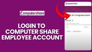 How to Login to Computer Share Employee Account 2024?