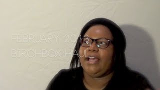 Birchbox Feb 2013 Unboxing