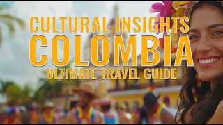 Cultural Insights of Colombia | What You Need to Know