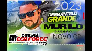 MURILO BREGÃO NOVO CD 2O23 OUÇA AGORA #DJ MEGA FORTE CDS 🎶 💥