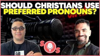 Preferred Pronouns vs Biblical Values What Should a Christian Choose?