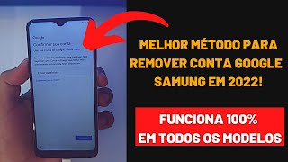 Melhor método para remover conta Google de qualquer Samsung em 2022 l Remove FRP Android UnloockTool