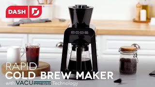 Dash Rapid Cold Brew Maker with VacuPress™ Technology