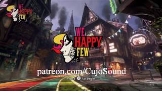 Audio Game Design, Weenies and more in We Happy Few. A Game Audio Talk by Cujo Sound.