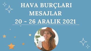 🌻Hava Burçları | Tarot Enerji Mesajları 20-26 Aralık 2021 #tarot