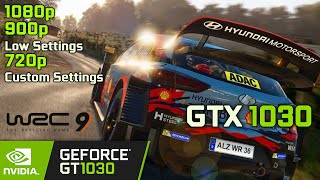 WRC 9 on GT 1030 | 1080p - 900p Low Settings & 720p Custom Settings | PC Performance Gameplay Test!