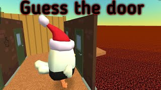 Guess the door 🤔 |chicken gun|