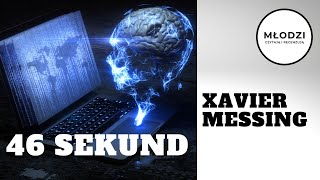 "46 sekund" XAVIER MESSING | Recenzja. Działalność i gra psychologiczna współczesnych wywiadów