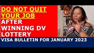 DO NOT QUIT YOUR JOB AFTER WINNING DV LOTTERY