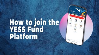 YESS Fund Tutorial