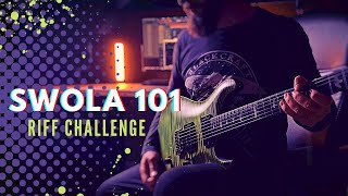 SWOLA 101 Riff Challenge / Sunday with Ola #swola101