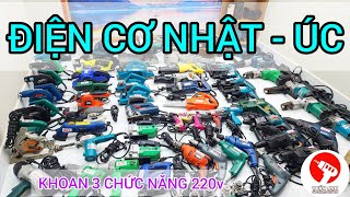 Nhám tăng Ryobi Úc, bắn vít Makita, khoan Makita AVT 220v, đục 17mm Hitachi nội địa Nhật