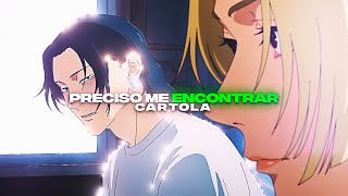 Preciso Me Encontrar ｢Anime Edit ｣