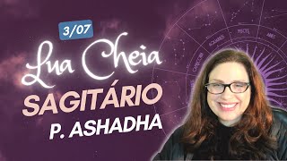 3/07 | LUA CHEIA | SAGITÁRIO | P. ASHADHA. Guru Purnima | Dissipando a ignorância!♐️🕯