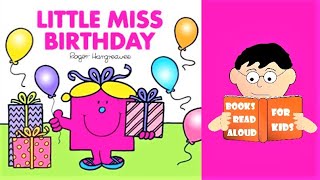 📚 Story time | LITTLE MISS BIRTHDAY Read Aloud by Books Read Aloud for Kids