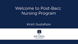 Welcome to Post-Bacc Nursing Program