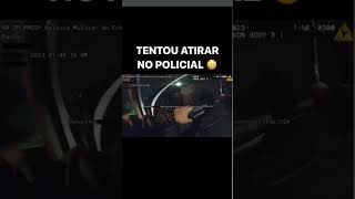 TENTOU ATIRAR NO POLICIAL LEVOU A PIOR | POLÍCIA MILITAR DO ESTADO DE SÃO PAULO