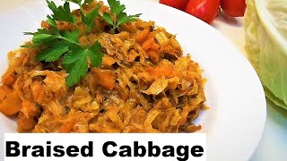 Best Way to cook Braised CABBAGE recipe Easy, Best Braised White Cabbage recipe.