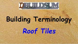 Building Terminology - Roof tiles