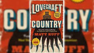 Lovecraft Country - Matt Ruff [Part 1] | Audiobooks Full Length