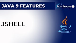 Jshell in Java 9 Features