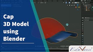 Creating 3D model of a Cap Using Blender