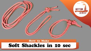 10 second Soft Shackles !!