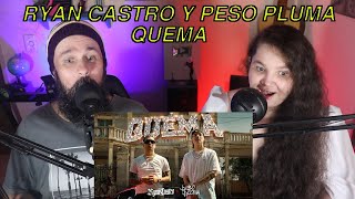 CANTANTE ESCUCHA POR PRIMERA VEZ RYAN CASTRO Y PESO PLUMA QUEMA | REACCIÓN