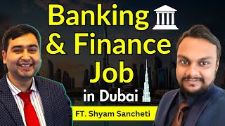 Banking Job in Dubai | Career in Banking and Finance | Work Abroad