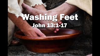 He Washed Their Feet (John 13:1-17)