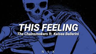 The Chainsmokers ft. Kelsea Ballerini - THIS FEELING (Sub Español)