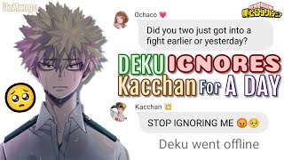 Deku IGNORES Kacchan for A DAY?! 🥺😭 | [BNHA/MHA] texting story