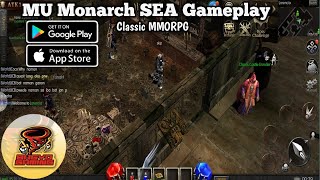 MU Monarch Gameplay