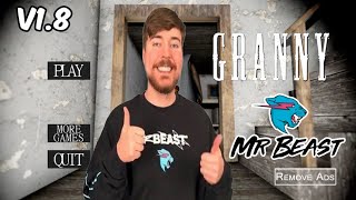 Granny v1.8 | Mr Beast Mod Door Escape Use For Paper Spray Full Gameplay