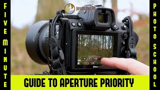 How to use Aperture Priority - Photography Tips & Tricks