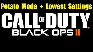 Black Ops 2 - PC Potato Mode + Lowest Graphics Gameplay