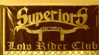 SuperiorS Del Valle - Lowrider Oldies - "I Will Follow Him" - By: Little Peggy March