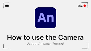 How to use the Camera - Adobe Animate CC Tutorial