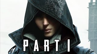 Assassin's Creed Syndicate Walkthrough Gameplay Part 1 - Evie (AC Syndicate)