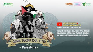 GEMA TAKBIR IDUL FITRI UNTUK PALESTINA