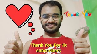 Thank You For 1000 Subscribers🥰❤️|My Messages for My Subscribers🤭🔥