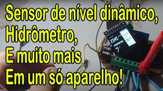 Sensor de nível estático e dinâmico, hidrômetro e muito mais nesse aparelho