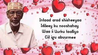 Ciise Warsame Dhancadde - (Idil) Uur ku Taalo lyrics