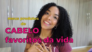 MEUS PRODUTOS DE CABELO FAVORITOS DA VIDA