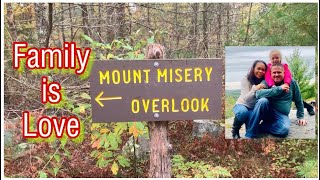 Mt Misery in Connecticut | Family Time | Family is Love