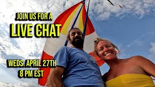 LIVE Chat and Q&A with Sailing One Life