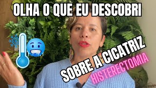 Olha o que você precisa saber sobre a CICATRIZ!!!